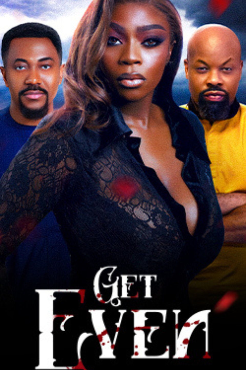 Get Even (2024) – Nollywood Movie